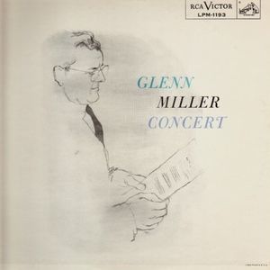 Glenn Miller & His Orchestra
